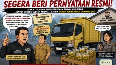 AJOL Desak Polresta Bandar Lampung Segera Beri Pernyataan Resmi Terkait Dugaan Penggerebekan Minyakita