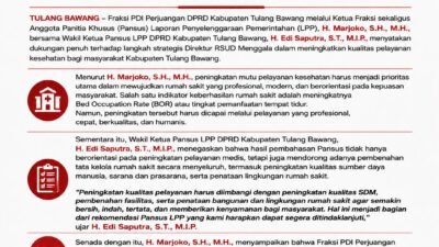Fraksi PDI Perjuangan DPRD Kabupaten Tulang Bawang Dukung Peningkatan Pelayanan RSUD Menggala