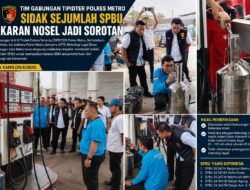 Tim Gabungan Tipidter Polres Metro Sidak Sejumlah SPBU, Takaran Nosel Jadi Sorotan