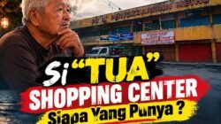 “Si Tua” Shopping Center Metro: Antara Aset, Kuasa dan PAD