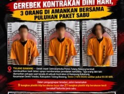 Satresnarkoba Polres Tulang Bawang Gerebek Kontrakan Dini Hari, 3 Orang Di Amankan Bersama Puluhan Paket Sabu